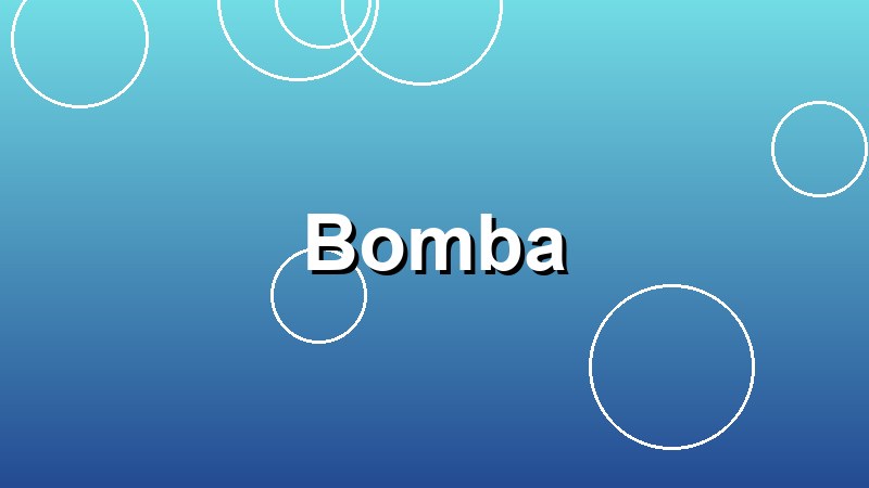Bomba